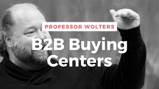 B2B Buying Centers  How Firms Make Purchasing Decisions [upl. by Tocci]