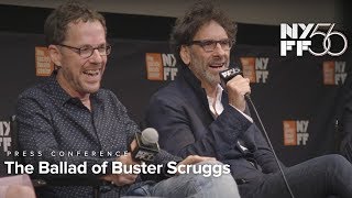 The Ballad of Buster Scruggs Press Conference  Joel amp Ethan Coen and Cast  NYFF56 [upl. by Asital]