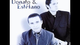 DONATO Y ESTEFANO EXITOS [upl. by Apul139]