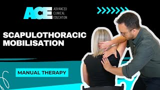 Scapulothoracic Mobilisation [upl. by Aneehsor]