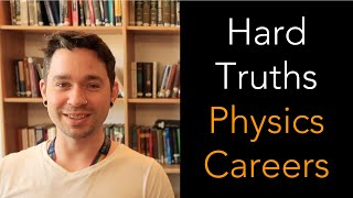 9 Tips HARD TRUTHS when considering a Career in Physics [upl. by Onimixam]