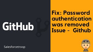 Fix  Github password authentication was removed issue  MacOSWindows [upl. by Aznerol609]