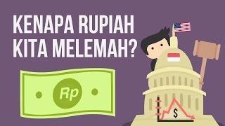 PENJELASAN Kenapa Harga Dolar Naik amp Rupiah Melemah [upl. by Ahseila850]