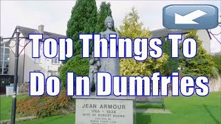 Top 10 things to do in Dumfries and Galloway Scotland part 1 [upl. by Leugim]