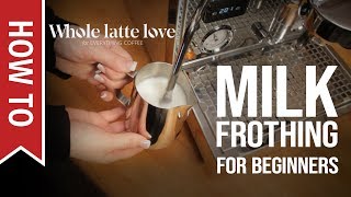 How To Milk Frothing for Beginners 5 Tips [upl. by Eenaffit401]