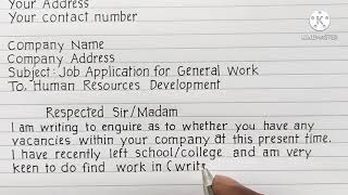 HOW TO WRITE JOB APPLICATION LETTER FOR GENERAL WORK [upl. by Gnivri]