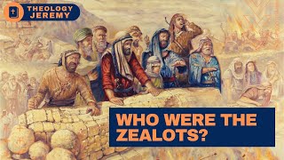 Who Were The Zealots A Historical and Biblical Overview [upl. by Frissell17]