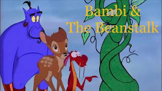 Bambi and The Beanstalk Part 1 IntroductionquotMy What a Happy Dayquot [upl. by Dira]