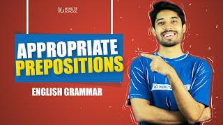 Appropriate Prepositions  Basic English Grammar Rules  Ayman Sadiq [upl. by Ramaj888]