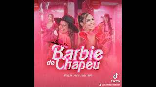 Barbie de chapéu  melody [upl. by Shawnee]