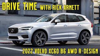 Drive Time Car Review 2022 Volvo XC60 B6 AWD RDesign [upl. by Ocram]