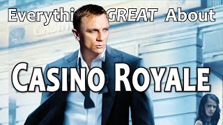 Everything GREAT About Casino Royale [upl. by Edea]