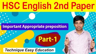 HSC English 2nd Paper I Important appropriate Preposition I Part 1 [upl. by Elsi]